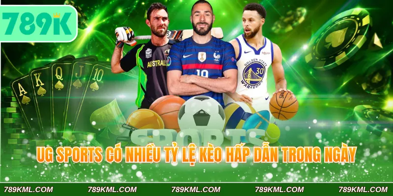 UG Sports 789K có nhiều tỷ lệ kèo hấp dẫn trong ngày